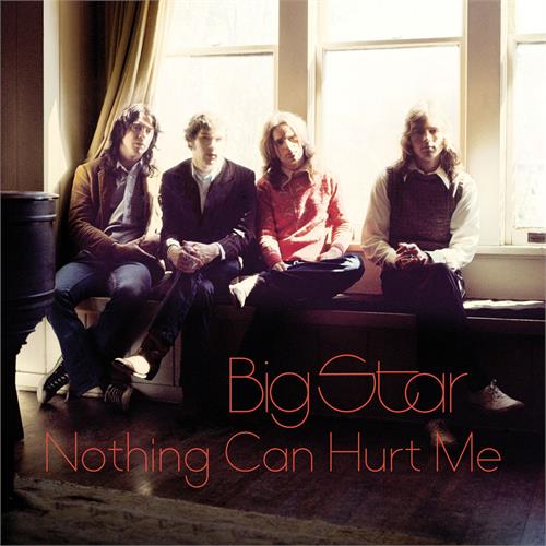 Big Star Nothing Can Hurt Me (2LP)